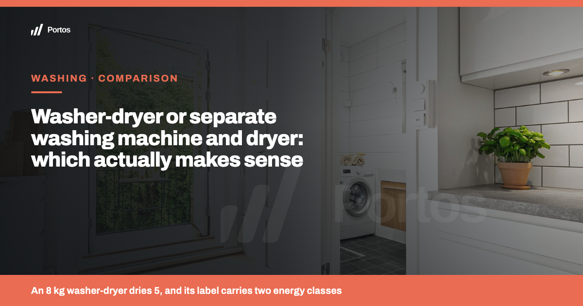 Washer-dryer or separate washing machine and tumble dryer: which actually makes sense