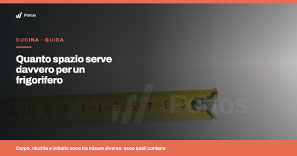 Quanto spazio serve davvero per un frigorifero o un congelatore