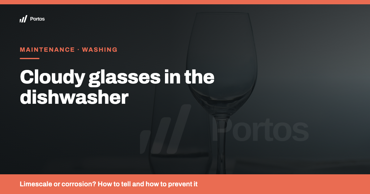 Cloudy Glasses in the Dishwasher: Causes and Solutions