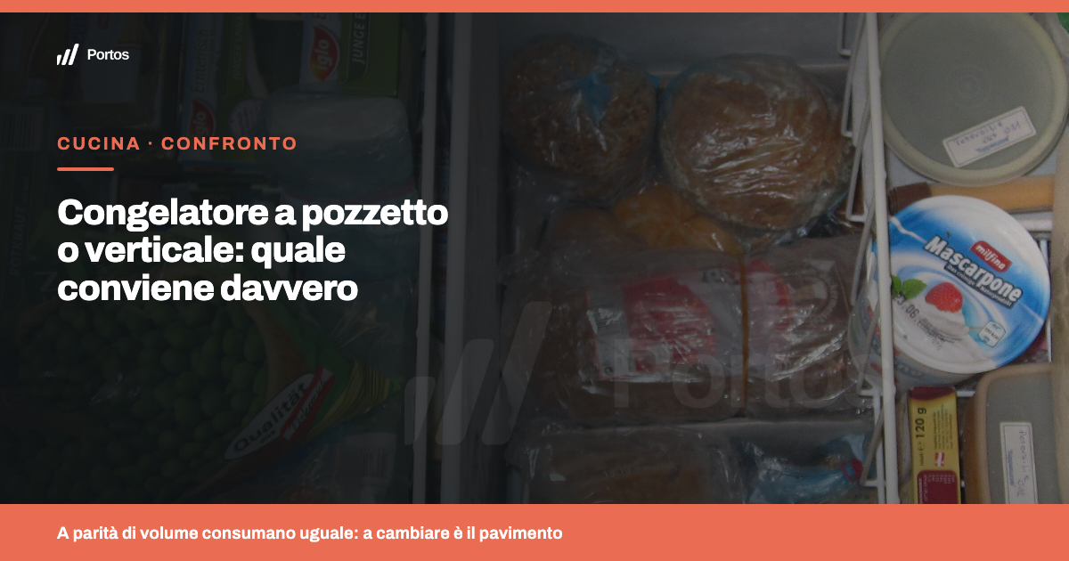Congelatore a pozzetto o verticale: quale conviene davvero