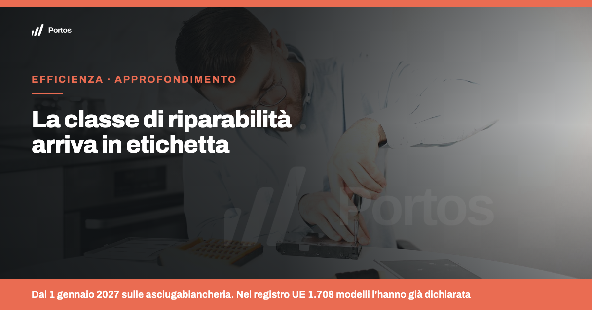 La classe di riparabilità arriva in etichetta: cosa cambia dal 1 gennaio 2027